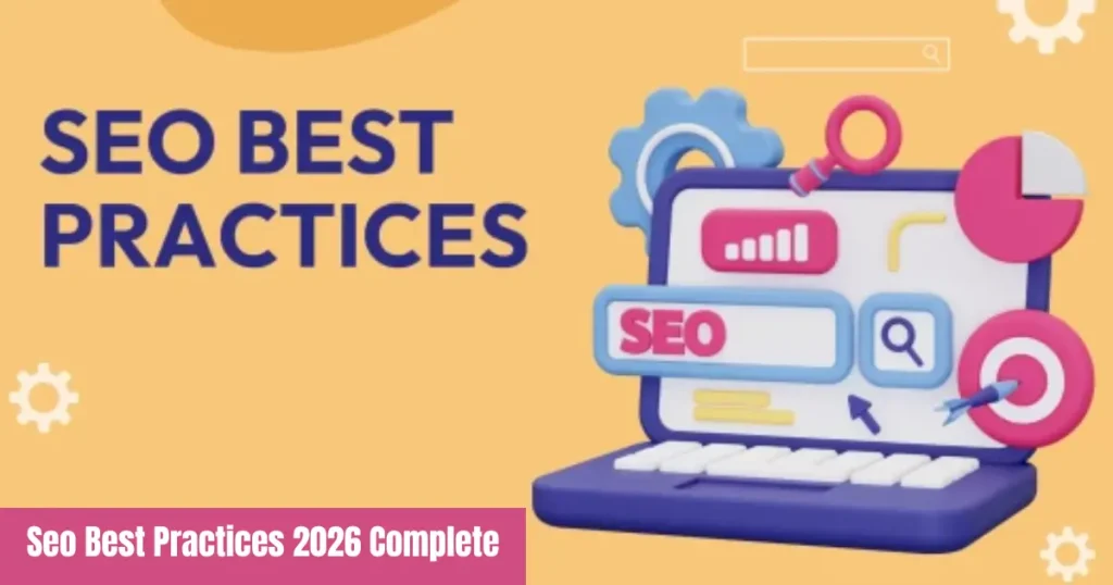 seo best practices 2026 complete